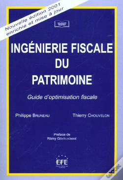 Capa do artigo Ingenierie Fiscale Du Patrimoine ; Guide D'Optimisation Fiscale ; 5e Edition