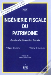 Capa do artigo Ingenierie Fiscale Du Patrimoine ; Guide D