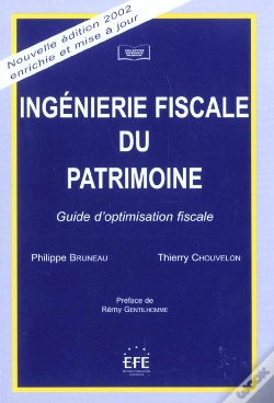 Capa do artigo Ingenierie Fiscale Du Patrimoine ; Guide D'Optimisation Fiscale ; 6e Edition