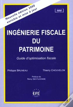 Capa do artigo Ingenierie Fiscale Du Patrimoine ; Guide D'Optimisation Fiscale
