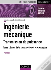Capa do artigo Ingénierie Mécanique Tome 1 ; Bases De La Construction Et Écoconception (4e Édition)