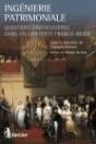 Ingénierie Patrimoniale ; Questions Spéciales Dans Un Contexte Franco-Belge - Preview