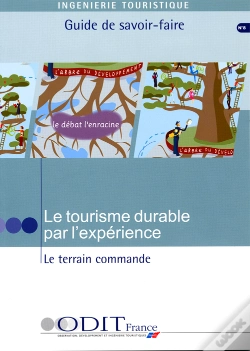Capa do artigo Ingenierie Touristique ; Le Tourisme Durable Par L'Experience ; Le Terrain Commande ; Guide De Savoir-Faire