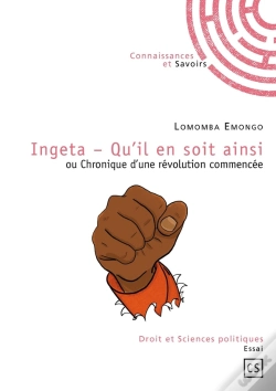Capa do artigo Ingeta - Qu'Il En Soit Ainsi ; Ou Chronique D'Une Révolution Commencée