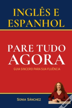 Capa do artigo Inglês E Espanhol – Pare Tudo Agora