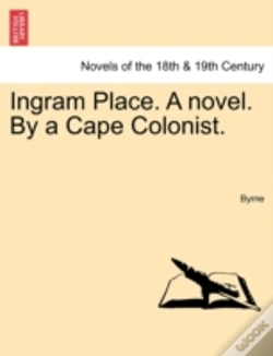 Capa do artigo Ingram Place. A Novel. By A Cape Colonist.