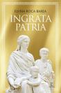 Ingrata Patria - Preview