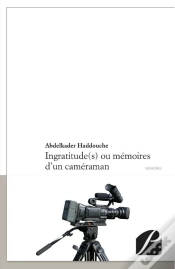 Capa do artigo Ingratitude(S) Ou Mémoires D