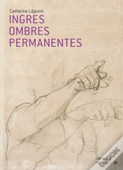 Capa do artigo Ingres, Les Ombres Permanentes