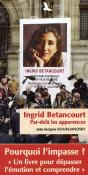 Ingrid Bétancourt ; Par Delà Les Apparences - Preview