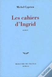 Ingrid, Les Angoisses Qui Procdent D'Amour