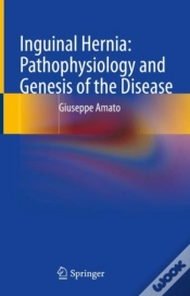 Capa do artigo Inguinal Hernia: Pathophysiology And Genesis Of The Disease
