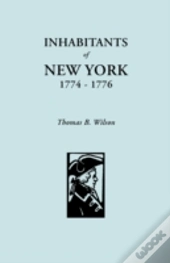 Inhabitants Of New York, 1774-1776