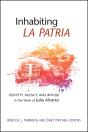 Inhabiting La Patria - Preview