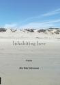 Inhabiting Love - Preview
