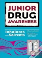 Inhalants And Solvents