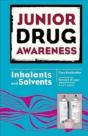 Inhalants And Solvents - Preview