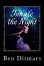 Inhale The Night - Preview