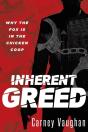 Inherent Greed - Preview