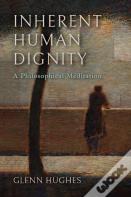 Inherent Human Dignity