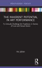 Inherent Potential In Art Performance - Preview