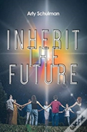 Capa do artigo Inherit The Future