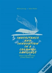 Capa do artigo Inheritance And Innovation In A Colonial Language