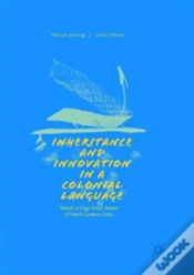 Capa do artigo Inheritance And Innovation In A Colonial Language