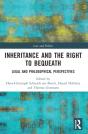 Inheritance And The Right To Bequeath - Preview