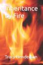 Inheritance By Fire - Preview