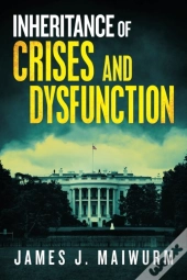 Inheritance Of Crises And Dysfunction