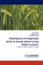 Inheritance Of Important Traits In Bread Wheat Using Diallel Analysis - Preview