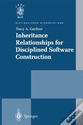 Inheritance Relationships For Disciplined Software Construction
