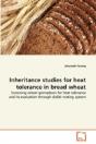 Inheritance Studies For Heat Tolerance In Bread Wheat - Preview