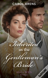 Inherited As The Gentleman'S Bride