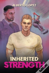 Inherited Strength