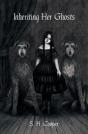 Inheriting Her Ghosts - Preview