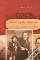 Inheriting The Holocaust