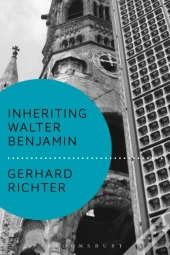 Inheriting Walter Benjamin