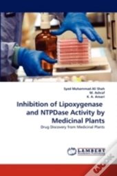 Inhibition Of Lipoxygenase And Ntpdase Activity By Medicinal Plants