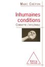 Inhumaines Conditions - Preview