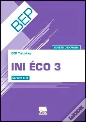 Ini Éco 3 ; Épreuve Ep3 ; Sujets D'Examen