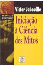 Iniciação à Ciência dos Mitos - Preview