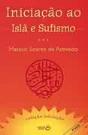 Iniciação ao Islã e Sufismo - Preview