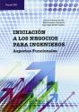 Iniciación A Los Negocios Para Ingenieros. Aspectos Funcionales - Preview