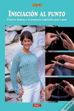 Capa do artigo Iniciacion Al Punto. Tecnicas Basicas Y 10 Proyectos Explicados Paso A Paso