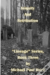 Iniquity And Retribution