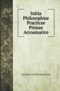 Initia Philosophiae Practicae Primae Acroamatice - Preview