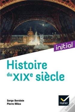 Capa do artigo Initial - Histoire Du Xixe Siecle - Nouvelle Edition 2021