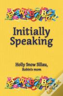 Initially Speaking